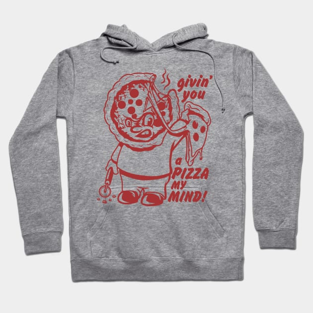 pizza mind pizza boy Hoodie by clownverty